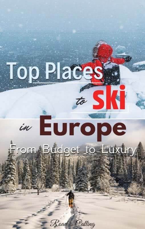 My extensive guide to skiing in Europe. It will also work great for budget travelers because there are quite a few awesome ski resorts on this list in cheap European countries. Learn where you can ski in Europe while not breaking your bank. #skiingineurope #bestskiresorts #skiingonabudget #skiholidays