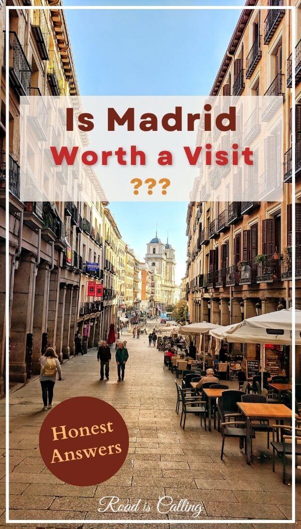 is Madrid worth visiting