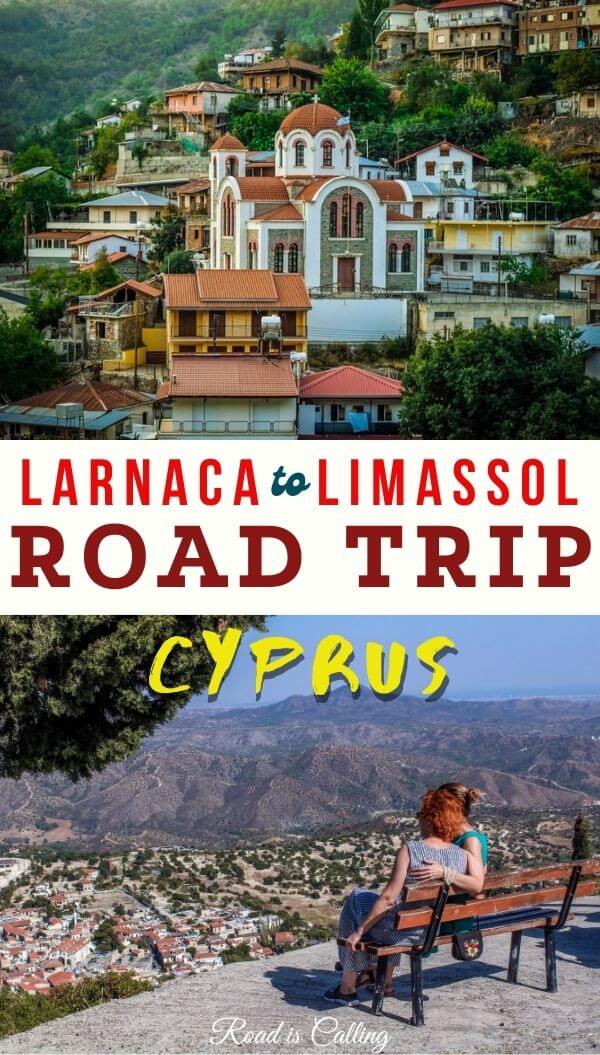 Larnaca to Limassol road trip