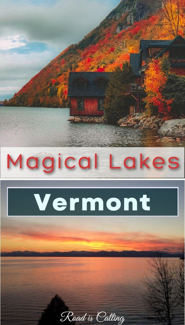 Beautiful lakes in Vermont to visit in autumn