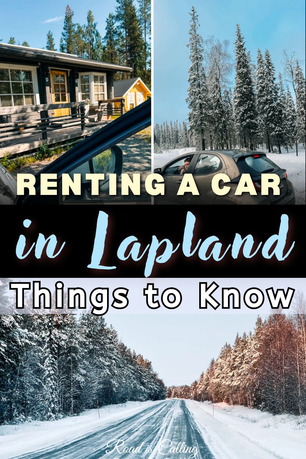 Renting a car in Rovaniemi guide - rhings to know before driving in Finnish Lapland
