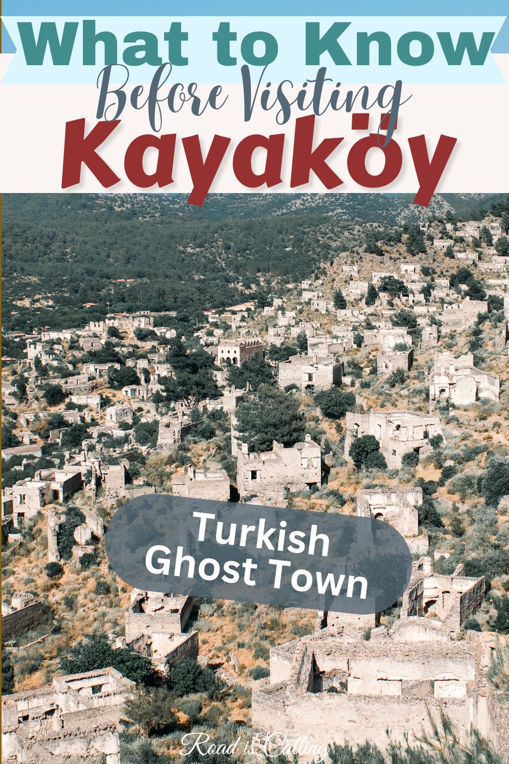 Kayakoy ghost town Turkey