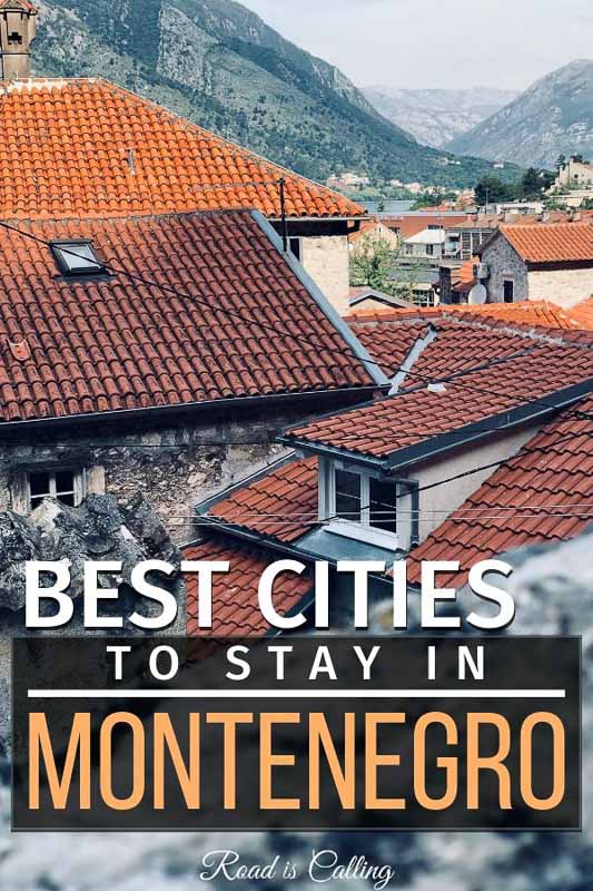 Guide to all resort cities & towns to help you understand which place to choose and where to stay in Montenegro on your vacation #Montenegro #Balkanstravel #bestofMontenegro